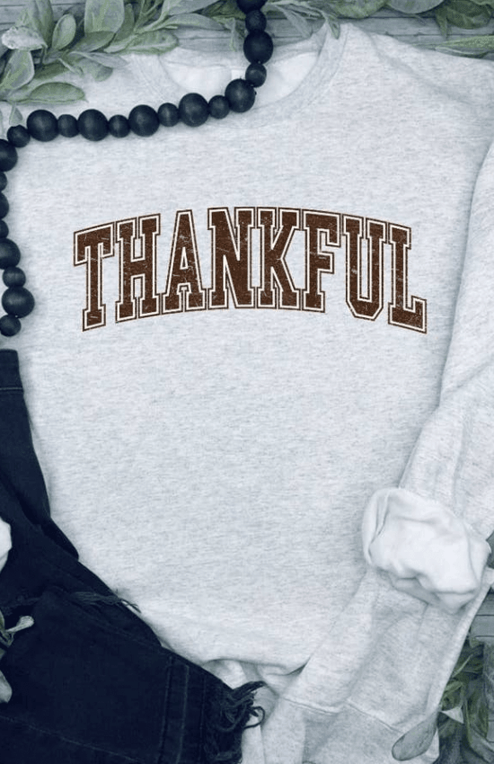 Lora Thankfull Sweatshirt - La Belle Gina Boutique